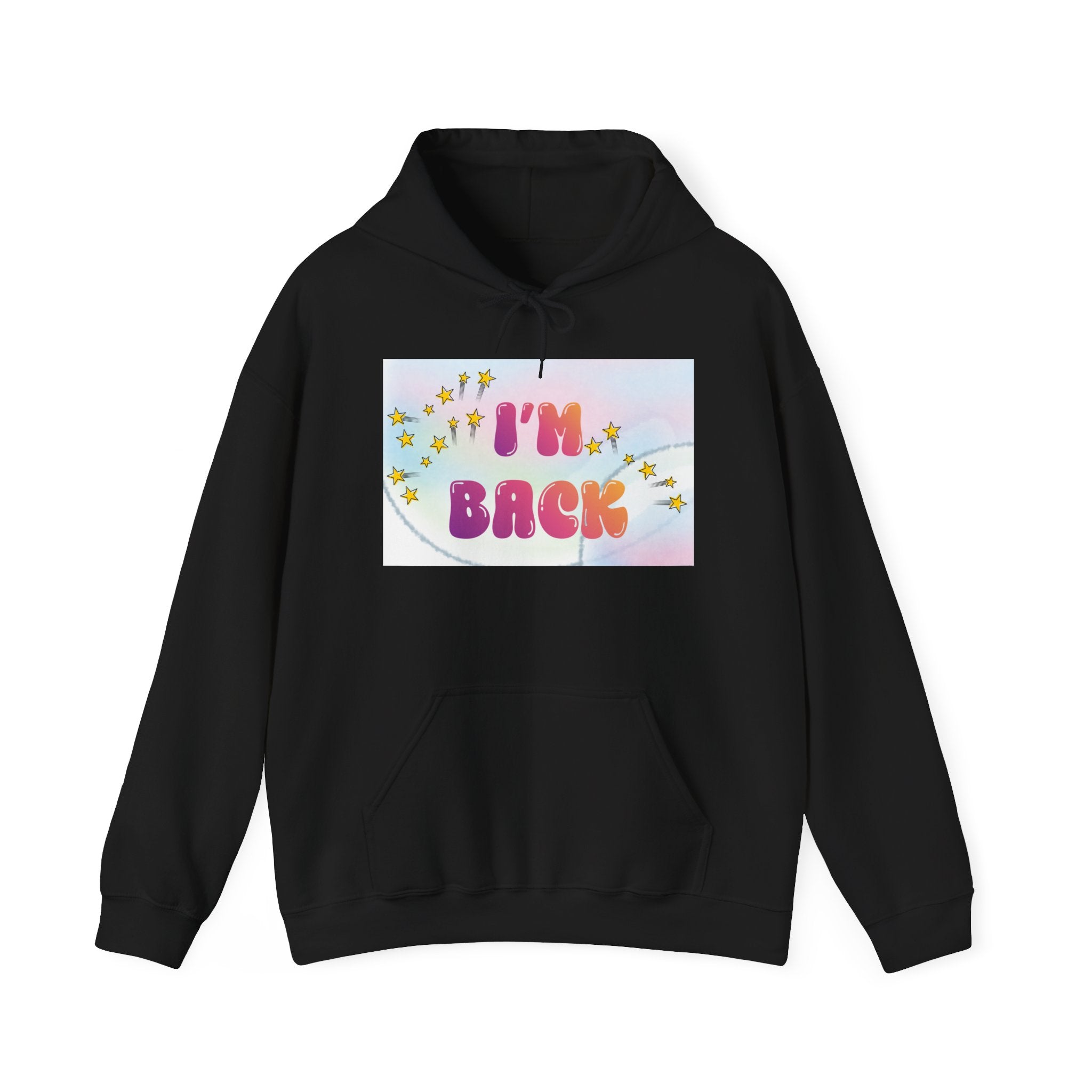 Back to School Hoodie — "I'm Back" Colorful Sweatshirt