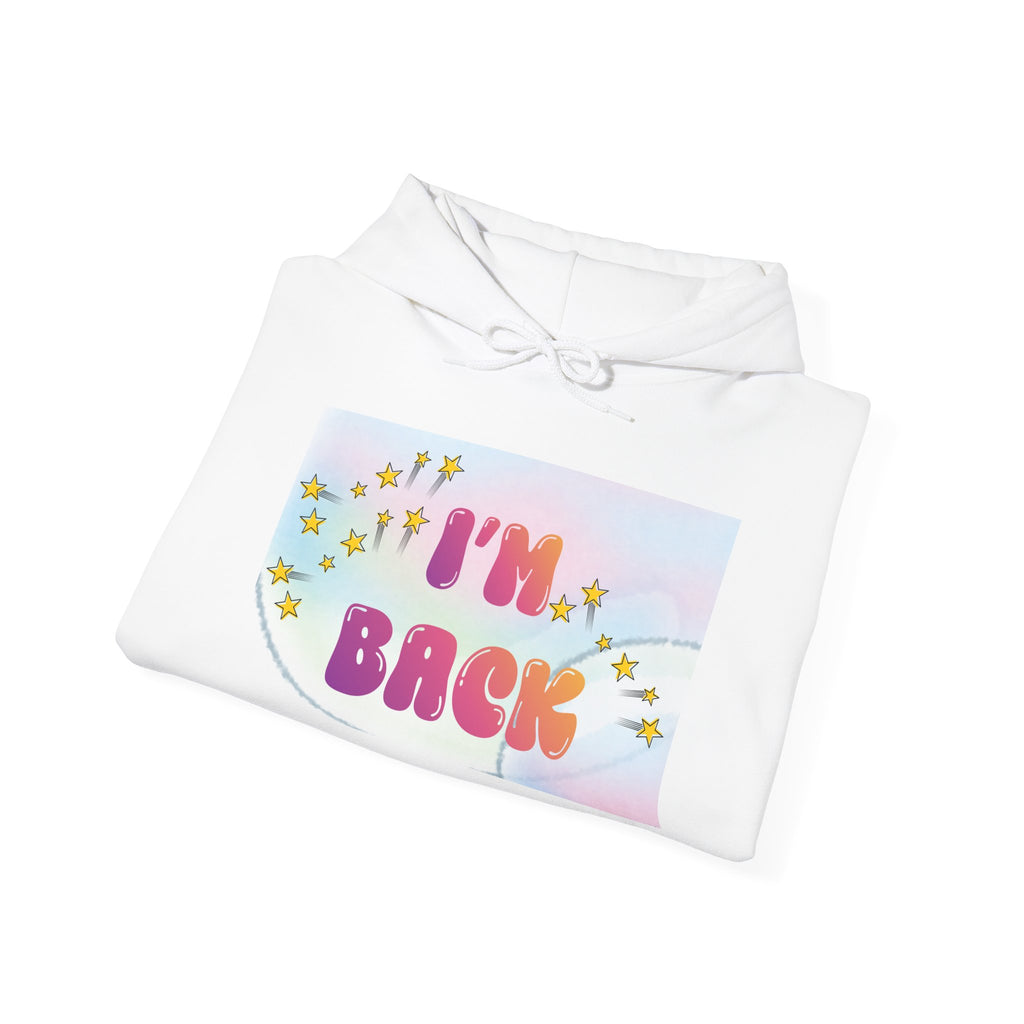 Back to School Hoodie — "I'm Back" Colorful Sweatshirt