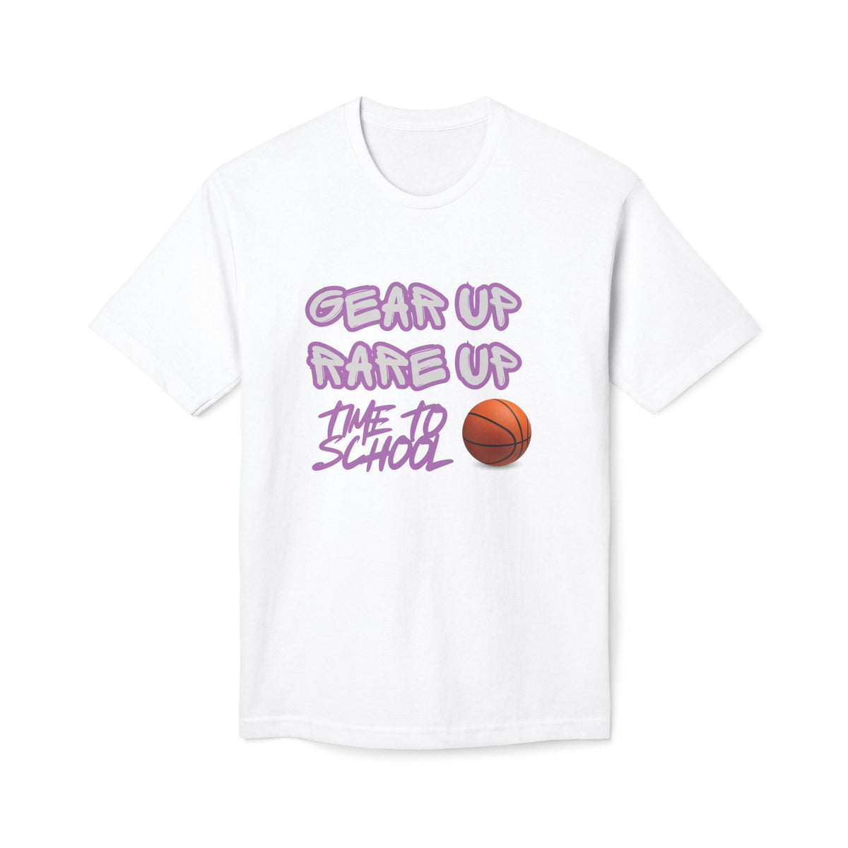 Gear Up, Rare Up | Time to School Basketball T-Shirt